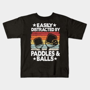 Easily Distracted By Paddles & Balls Funny Pickleball Kids T-Shirt